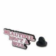 Anstecker "Beautiful isn't a size" White-pink-black