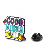 Anstecker "Good vibes only" Purple-turquoise-yellow